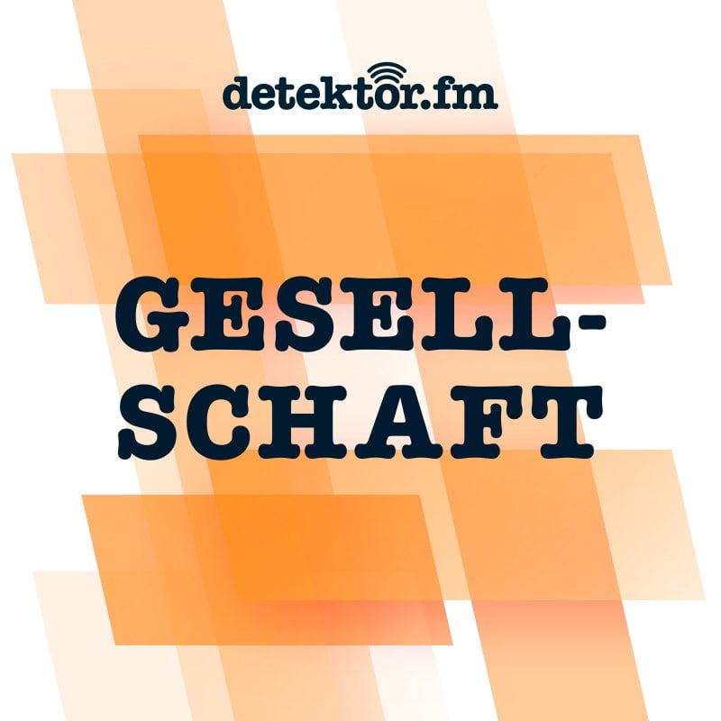 detektor.fm Gesellschaft